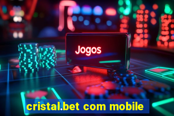 cristal.bet com mobile